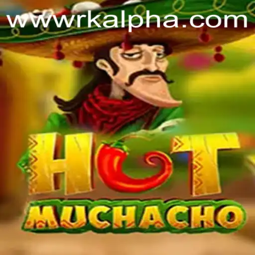 Unveiling HotMuchacho: The Thrilling New Game Redefining Strategy with a Twist of Rkalpha