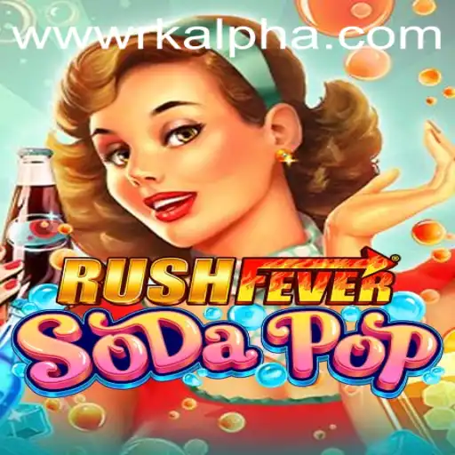 RushFeverSodaPop: A Refreshing New Game Experience